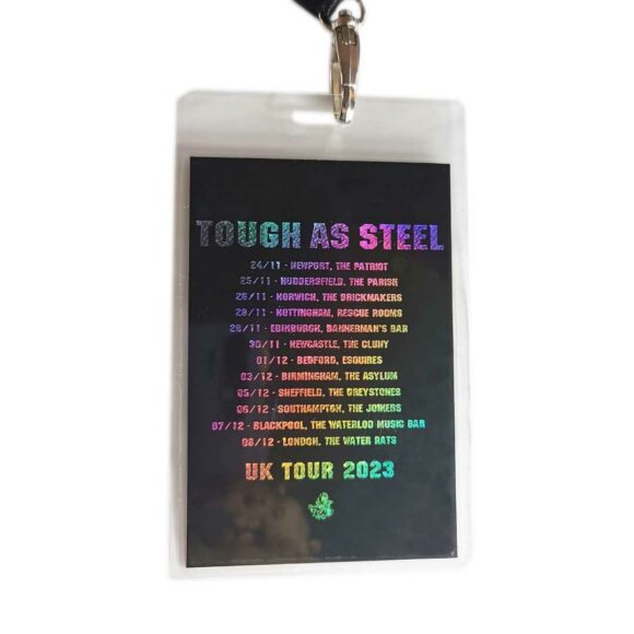 Tough as Steel Tour Holographic AAA Pass - Image 2