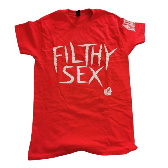Red Filthy Sex T-Shirt